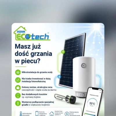 Mikroinstalacja fotowoltaiczna do grzania wody SEZAM Eco-Tech